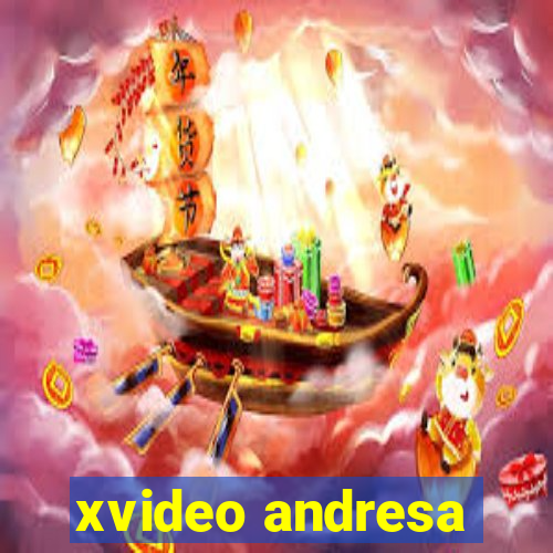 xvideo andresa